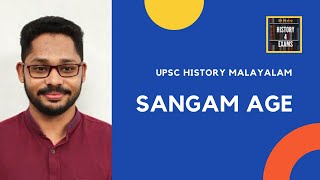 SANGAM AGE  UPSC History in Malayalam [upl. by Ssecnirp]