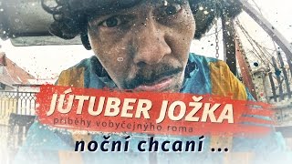 Noční chcaní  JÚTUBER JOŽKA [upl. by Tatianna276]