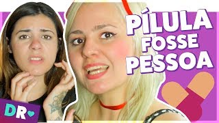 Se PÍLULA ANTICONCEPCIONAL fosse uma PESSOA ft Talitah Sampaio 💊 [upl. by Goerke]