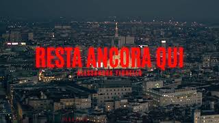 ALESSANDRO FIORELLO RESTA ANCORA QUI OFFICIAL VIDEO 2024 [upl. by Animsay]