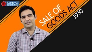 Sale of Goods Act 1930  CMA Inter  CA Foundation  CS Foundation  Part 1 [upl. by Narba160]