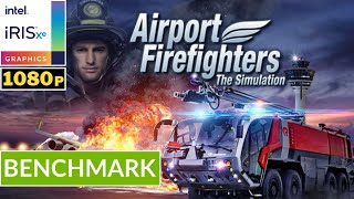 AIRPORT FIREFIGHTERS  INTEL Iris XE  Potato Spec Low Setting Gameplay [upl. by Tybie]