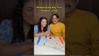 ‼️Mixed Bag Trivia Showdown  Daughter vs Dad Challenge trivianight ytshortsindia ytshorts [upl. by Vierno358]