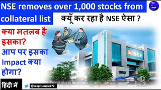 NSE removes over 1000 stocks from collateral list why is NSE doing this [upl. by Gnok]