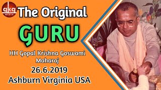 The Original Guru  HH Gopal Krishna Goswami  Ashburn Virginia USA  2662019 [upl. by Mitchiner]