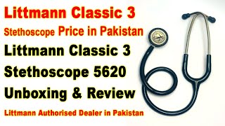 Littmann Classic 3 Stethoscope Price in Pakistan  3M Littmann Classic 3 Stethoscope 5620 unboxing [upl. by Huan]