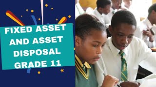 Accounting Grade 11 Term 1  Fixed assets and Asset disposal March 2023 Paper [upl. by Idnir599]