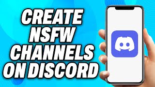 How to Create NSFW Channels on Discord 2024  Easy Fix [upl. by Rowell]