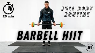 Barbell HIIT Workout At Home Full Body Routine [upl. by Nahshu]