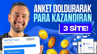 5500₺ Kazandım  ANKET Doldurarak PARA Kazanabileceğiniz 3 SİTE 💰 İnternetten Para Kazanma 2024 [upl. by Niddala81]