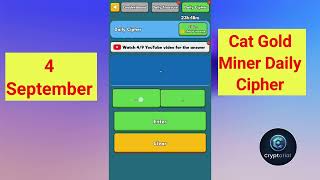 Cat Gold Miner Daily Cipher Code 4 September  Cat Gold Miner Cipher Code Today catgoldminer [upl. by Okimat]