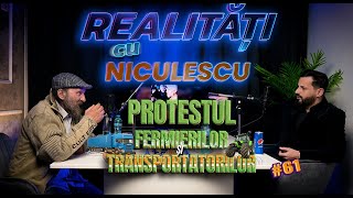 Protestul Fermierilor și Transportatorilor cu Omul străzii  Realitati cu Niculescu 61 [upl. by Llenahs]