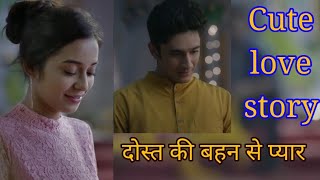 दोस्त की बहन से प्यार  Cute love story  hindi  pantaloons ad  Ads dekho [upl. by Bernstein]