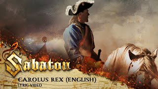 SABATON  Carolus Rex  English Official Lyric Video [upl. by Nahttam]