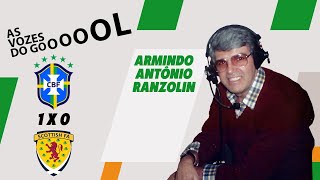 Brasil x Escócia 1990  Armindo Antônio Ranzolin [upl. by Corrine]