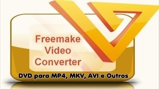 Como remover a marca dágua do Freemake sem precisar do serial [upl. by Inait8]