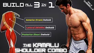 Build ALL 3 Deltoid Heads with this SINGLE Dumbbell Workout Technique The Kamalu Shoulder Combo [upl. by Pascha]