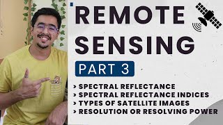 REMOTE SENSING – PART 3 – FOR ICAR  AGRICULTURAL EXAMS icarjrf icar2024 [upl. by Nodnol]