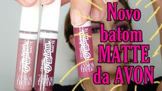 BATOM MATTE CREAMY DLICIOUS DA AVON é bom ABRE E TESTA [upl. by Nnylg]