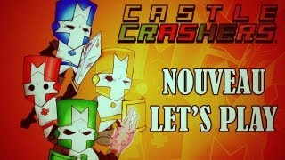 Nouveau Lets Play  Castle Crashers [upl. by Annuhsal]