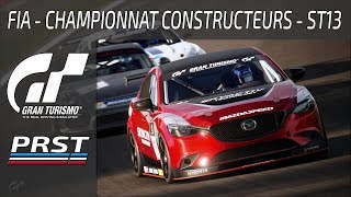 GRAN TURISMO SPORT ST13 CHAMPIONNAT FIA DES CONSTRUCTEURS  PAS DE GLITCH [upl. by Coulombe797]