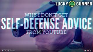 Why I Dont Get SelfDefense Advice from YouTube [upl. by Newcomb72]