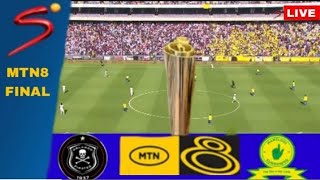 🔴LIVE Orlando Pirates vs Mamelodi Sundowns  MTN8 Final Live Streaming Full Match Hd 202324 [upl. by Anerdna]