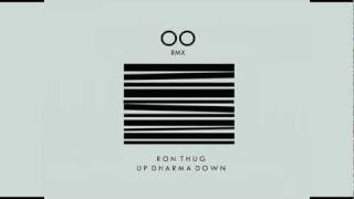 Oo Remix  Ron Thug amp Up Dharma Down [upl. by Shaddock]