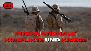 Erscheinungsformen internationaler Konflikte und Kriege  13111 [upl. by Tirreg]