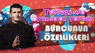 TERAZİ ve Yükselen TERAZİ Burcunun Genel Özellikleri Nelerdir [upl. by Lathrope975]