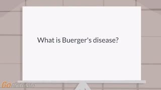 What is Buergers disease [upl. by Itsirhc269]