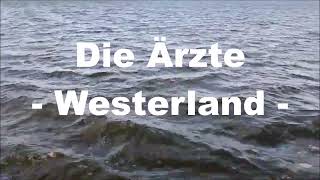 Die Ärzte  Westerland Lyrics Text [upl. by Oirobil]