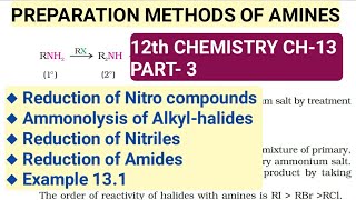 12th Chemistry Ch13Part3Amines from nitro comp amonolysis nitriles amp amidesStudy with Farru [upl. by Silohcin623]