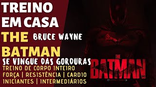 TREINO DO BATMAN  DEFINA SEU CORPO E TESTE SUA RESISTÊNCIA AGORA  INICIANTES  INTERMEDIÁRIOS [upl. by Zakaria496]