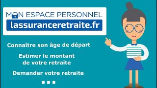 Votre compte personnel sur lassuranceretraitefr [upl. by Richara]