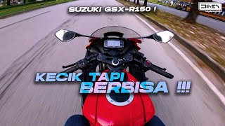 SYOK JUGA BAWAK CC KECIK NI 🔥  Suzuki GSXR150 Malaysia 4K 60FPS [upl. by Iatnahs]