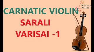 Carnatic Violin  Sarali Varisai  1 [upl. by Soloma]