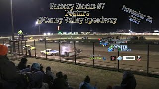 Factory Stocks 7 Feature Caney Valley Speedway 112021 [upl. by Meuse]