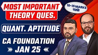 Most Important Theory Questions Quantitative Aptitude  CA Foundation Jan 25  Stats Imp Questions [upl. by Toby108]