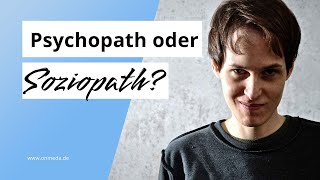 Psychopath oder Soziopath Was ist der Unterschied [upl. by Llerrah]