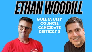 Council Candidate Ethan Woodill Talks Goleta Old Town Restriping Housing Glen Annie Proposal [upl. by Zelazny]