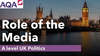 Role of the Media in Elections  A Level Politics [upl. by Justus]