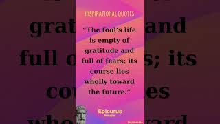 Epicurus Wisdom Quest From Youth to Old Age 19  Life Quotes philosophy quote ancientwisdom [upl. by Pacien]