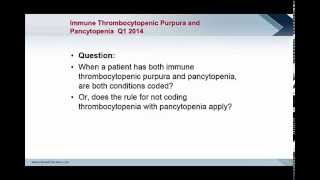 Coding Clinic Advice Immune Thrombocytopenic Purpura and Pancytopenia Q1 2014 [upl. by Stanwood]