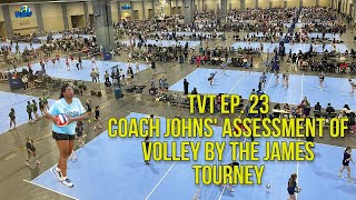 TVT Ep 23  Volley by the James Tourney Richmond VA [upl. by Mat]