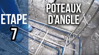 Pose des poteaux dangle pour fondations et murs  Etape 7 [upl. by Erodisi]