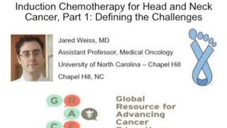 Induction Chemotherapy for Head and Neck Cancer Part 1 Defining the Challenges [upl. by Ekard815]