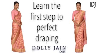 Learn the 1st step to perfect saree wearing  Dolly Jain Saree Draping For Beginners [upl. by Atnwahsal]