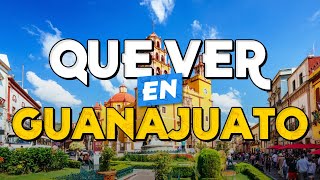 🧳️ TOP 10 Que Ver en Guanajuato ✈️ Guía Turística Que Hacer en Guanajuato [upl. by Nylteak]