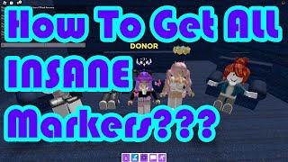 How To Get ALL INSANE MARKERS in Find The Markers Roblox 2024 [upl. by Odnam936]